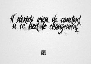 citation, il n'existe rien de constant si ce n'est le changement