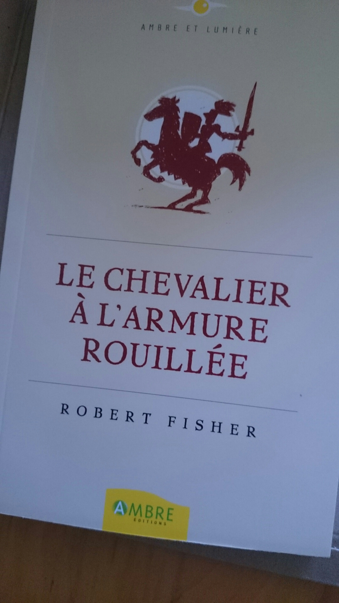 Le chevalier à l’armure rouillée